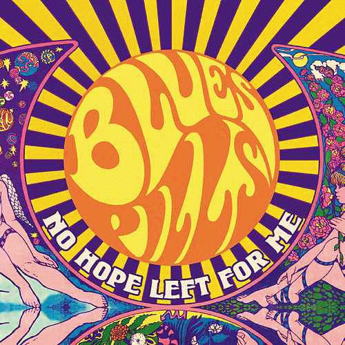 Blues Pills : No Hope Left for Me